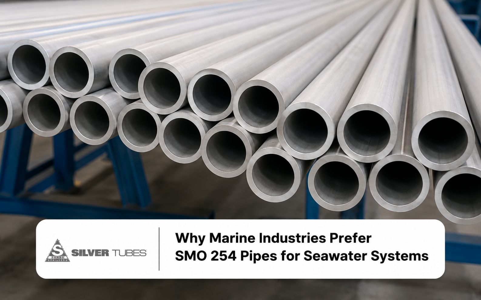 Bundled SMO 254 seamless pipes in an industrial facility.